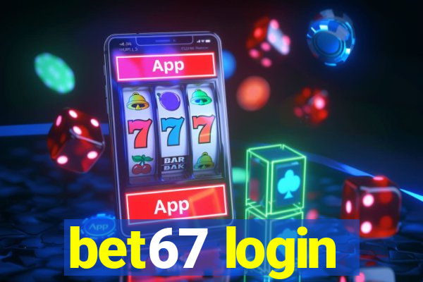 bet67 login